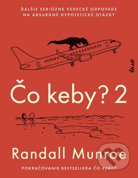 Čo keby? 2 - Randall Munroe