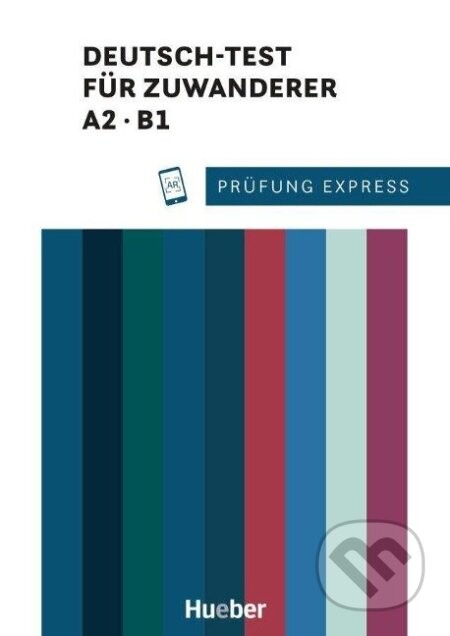 Prüfung Express. Deutsch-Test für Zuwanderer A2/B1. Übungsbuch mit Audios Online - Franziska Bader