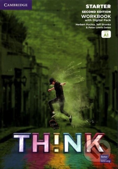 Think 2nd Edition Starter Workbook with Digital Pack British English A1 - Herbert Puchta, Jeff Stranks, Peter Lewis-Jones