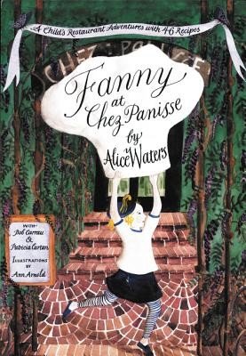 Fanny at Chez Panisse (Waters Alice L.)(Paperback)