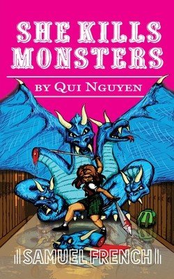 She Kills Monsters (Nguyen Qui)(Paperback)