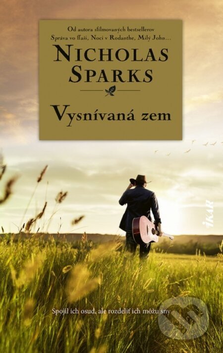 Vysnívaná zem - Nicholas Sparks