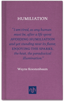 Humiliation (Koestenbaum Wayne)(Pevná vazba)