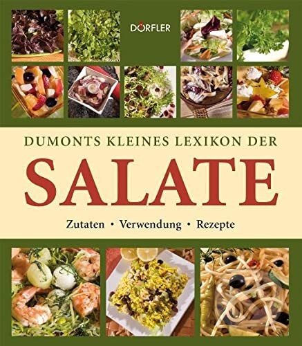 Dumonts kleines Lexikon der Salate - Beate Engelmann