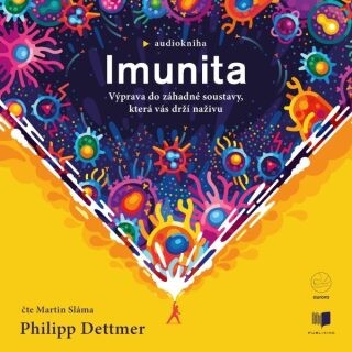 Imunita (CZ) - Philipp Dettmer - audiokniha