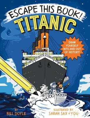Escape This Book! Titanic (Doyle Bill)(Pevná vazba)