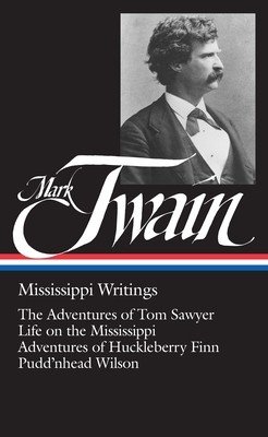Mark Twain, Mississippi Writings (Twain Mark)(Pevná vazba)