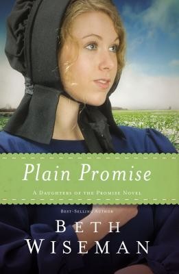 Plain Promise (Wiseman Beth)(Paperback)