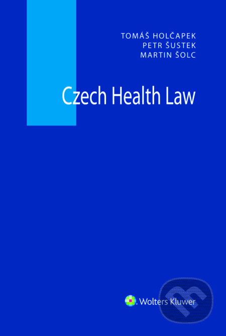 Czech Health Law - Tomáš Holčapek