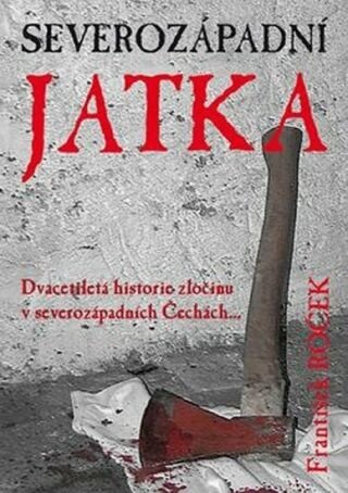 Severozápadní jatka - František Roček