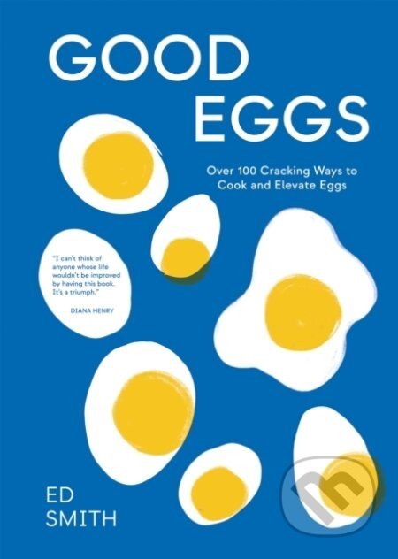 Good Eggs - Ed Smith