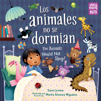 Los Animales No Se Dormian / The Animals Would Not Sleep (Levine Sara)(Paperback)