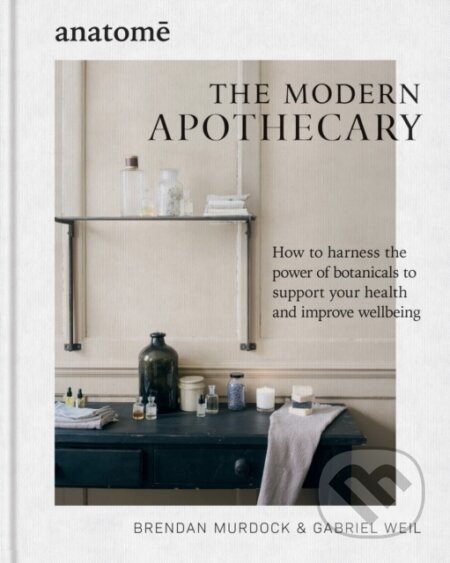 The Modern Apothecary - Brendan Murdock