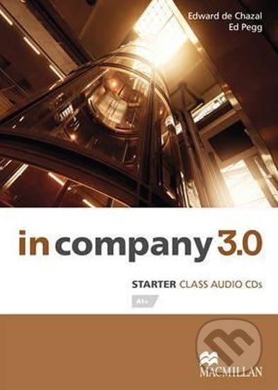 In Company Starter 3.0.: Class Audio CD - Edward Chazal