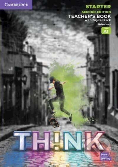 Think 2nd Edition Starter Teacher's Book with Digital Pack - Brian Hart