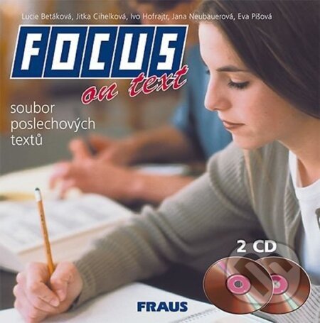 Focus on Text - CD /2ks/ - Fraus