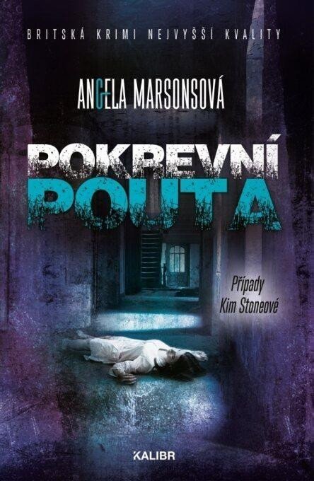 Pokrevní pouta, 2.  vydání - Angela Marsons