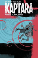 Kaptara Volume 1: Fear Not, Tiny Alien (Zdarsky Chip)(Paperback)