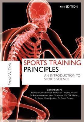 Sports Training Principles - An Introduction to Sports Science (Dick O.B.E. Dr. Frank W.)(Paperback / softback)