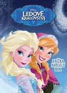 Ledové království - Knížka na celý rok - Disney Walt