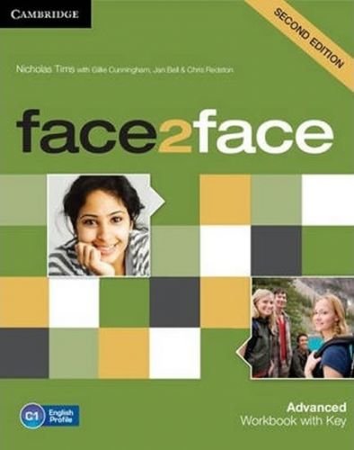 face2face 2nd Edition Advanced: Workbook with Key - Tims Nicholas