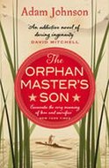 The Orphan Master´s Son - Johnson Adam