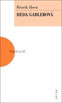 Heda Gablerová - Ibsen Henrik