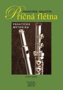 Příčná flétna - Metodická příručka - Malotín František