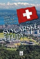 Švýcarské etudy - Seidlová Dana