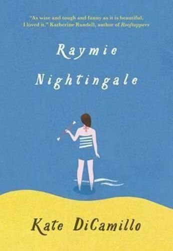 Dicamillo Kate: Raymie Nightingale