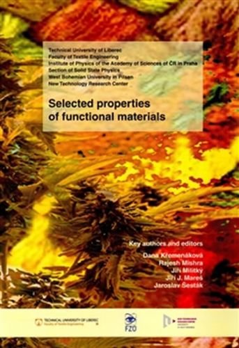 Selected properties of functional materials - Křemenáková Dana a kolektiv