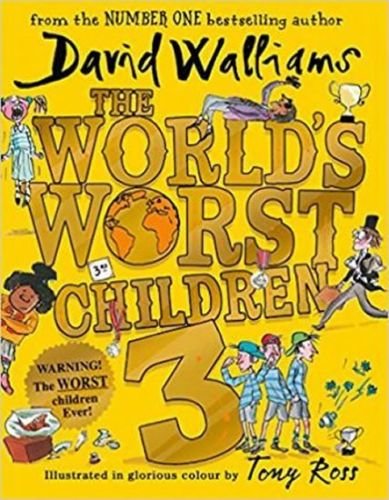 The World's Worst Children 3 - Williams David