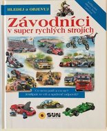 Závodníci - Hledej a objevuj - neuveden