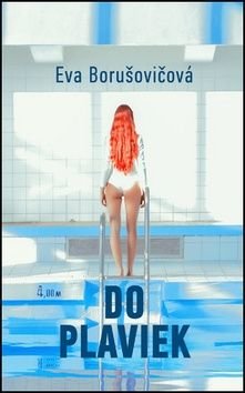 Do plaviek - Eva Borušovičová