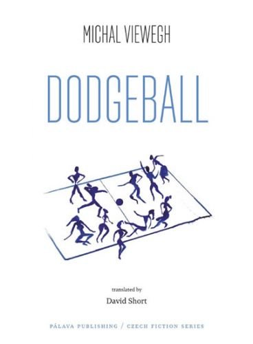 Dodgeball (Vybíjená - anglicky) - Viewegh Michal