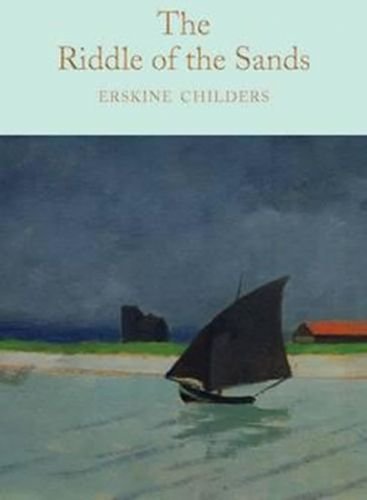 The Riddle of the Sands - Childers Erskine