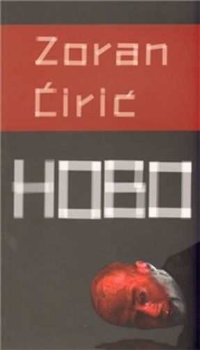 Hobo - Ćirić Zoran
