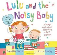 Lulu and the Noisy Baby - Reid Camilla