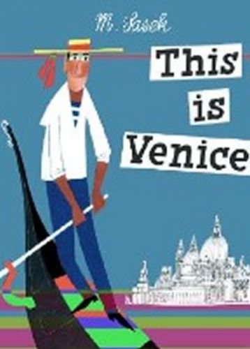This is Venice - Šašek Miroslav