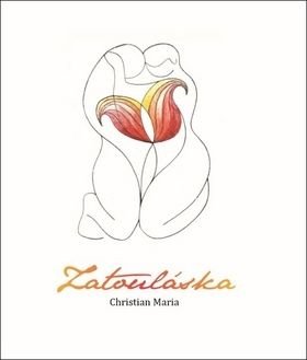 Zatouláska - Christian Maria