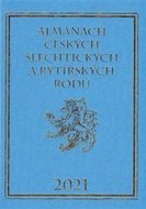 Almanach českých šlechtických a rytířských rodů 2021 - Vavřínek Karel
