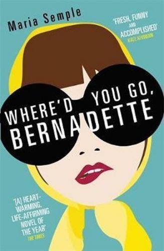 Where'd You Go, Bernadette - Sempleová Maria