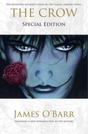 The Crow: Special edition - O'Barr James