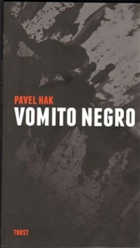 Vomito negro - Hak Pavel