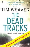 Údolí mrtvých - Weaver Tim