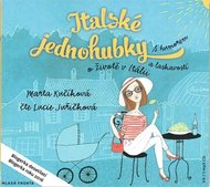 Italské jednohubky - CDmp3 (Čte Lucie Juřičková) - Kučíková Marta