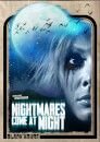 Nightmares Come at Night