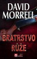 Morrell David: Bratrstvo růže