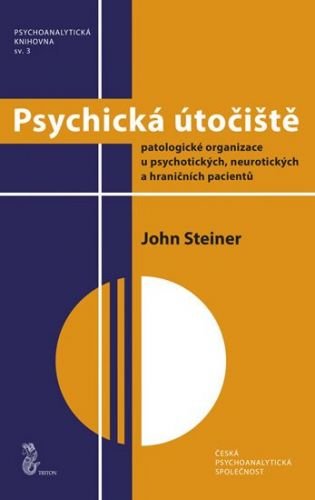 Steiner John: Psychická útočiště