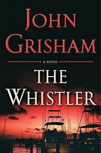Grisham John: The Whistler